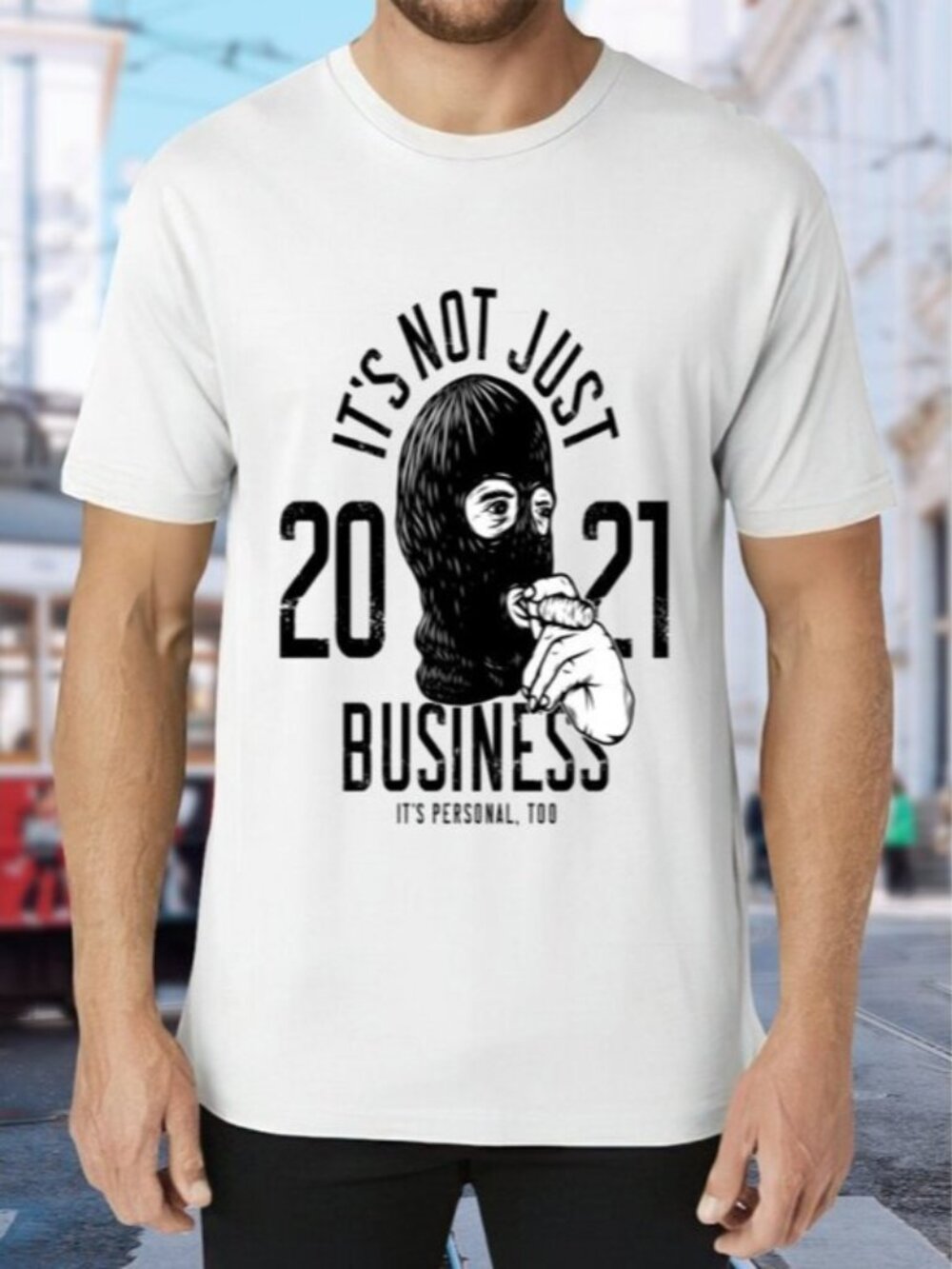 White Graphic Tee "It's Not Just Business"